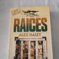 Libros de segunda mano: RAÍCES. ALEX HALEY. Lote 361157830
