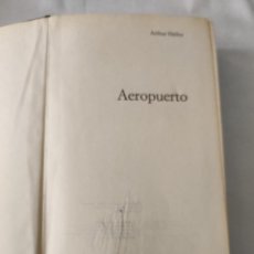 Libros de segunda mano: AEROPUERTO. ARTHUR HAILEY. Lote 361157985