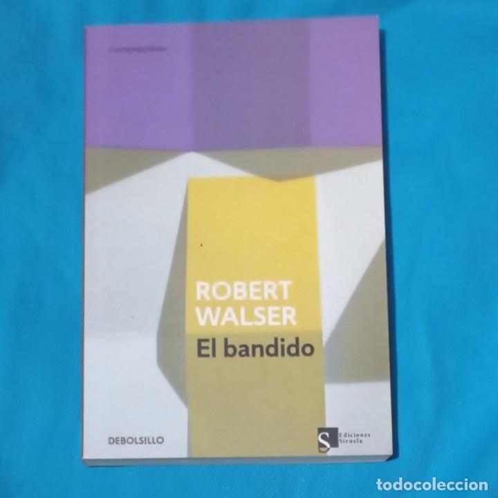 Libros de segunda mano: EL BANDIDO - ROBERT WALSER - Foto 1