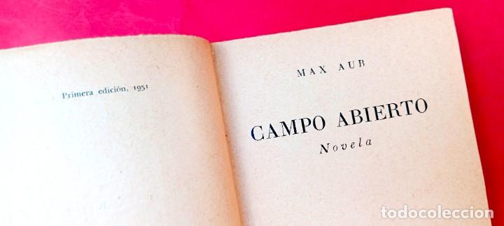 Libros de segunda mano: MAX AUB - 1&ordf; EDICI&Oacute;N - CAMPO ABIERTO - 1951 - Foto 2