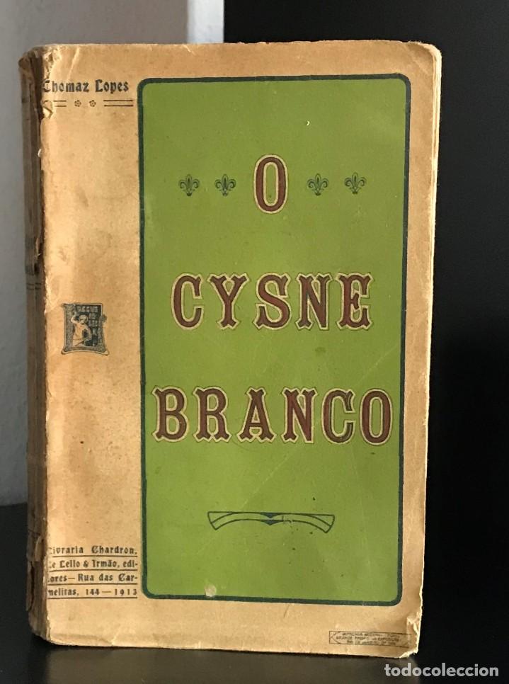 Libros de segunda mano: O Cysne Branco de Thomaz Lopes [Ed.1913] - Foto 1