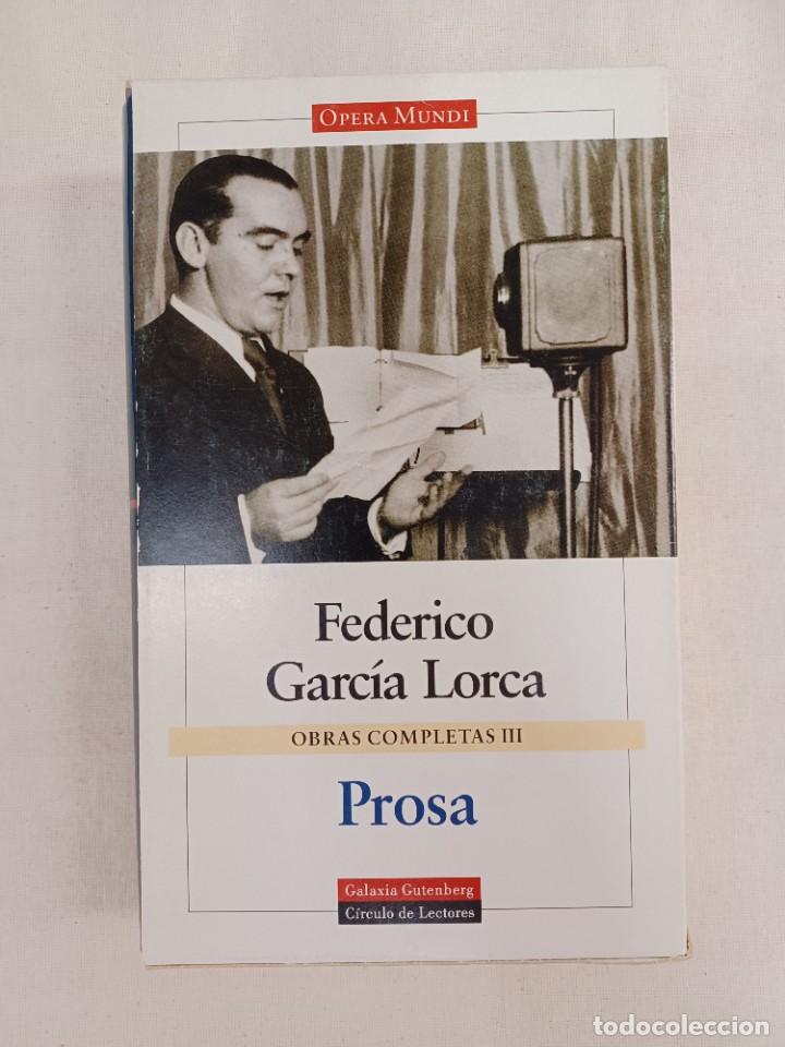 Libros de segunda mano: GARC&Iacute;A LORCA, FEDERICO. PROSA. OBRAS COMPLETAS III - Foto 4