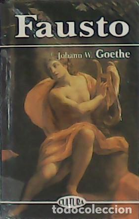 Libros de segunda mano: Fausto. Johann W. Goethe - Foto 1