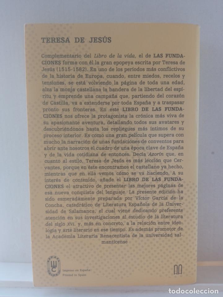 Libros de segunda mano: LIBRO DE LAS FUNDACIONES, Teresa de Jes&uacute;s (Selecciones Austral) - Foto 2