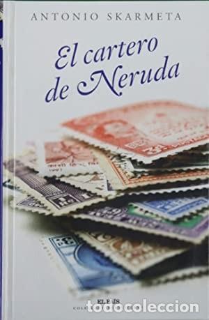Libros de segunda mano: El cartero de Neruda. Antonio Sk&aacute;rmeta - Foto 1