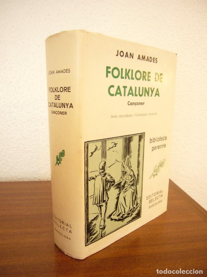 Libros de segunda mano: JOAN AMADES: FOLKLORE DE CATALUNYA, II: CAN&Ccedil;ONER (SELECTA, 1982) PAPER B&Iacute;BLIA