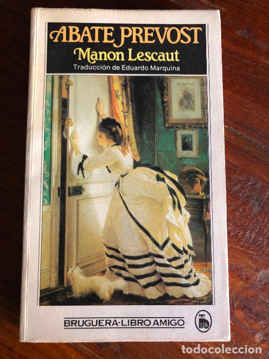 Libros de segunda mano: Manon Lescaut, Abate Prevost Bruguera libro amigo - Foto 1