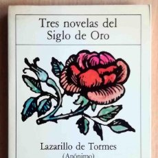 Libros de segunda mano: TRES NOVELAS DEL SIGLO DE ORO (LAZARILLO DE TORMES, LA VIDA DEL BUSCÓN, EL DIABLO COJUELO). Lote 363317130