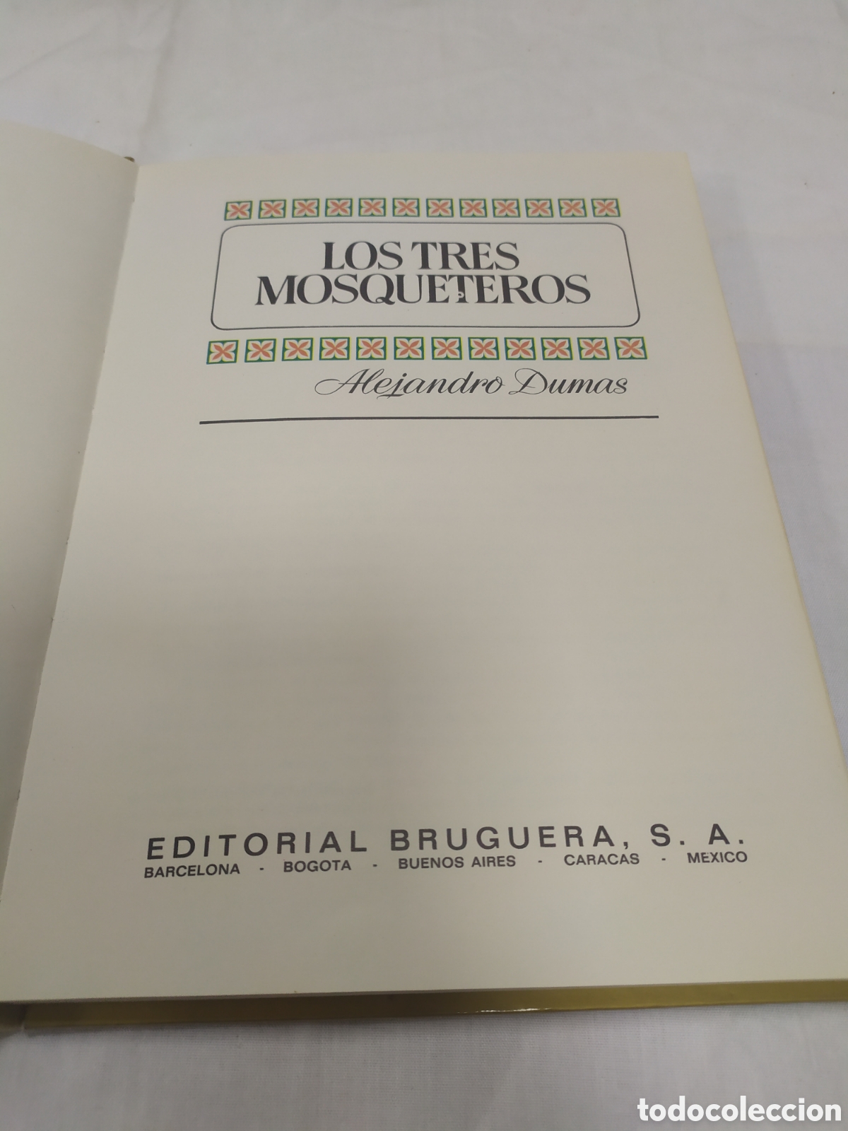 Libros de segunda mano: Los tres mosqueteros. Editorial Bruguera,1972 - Foto 3