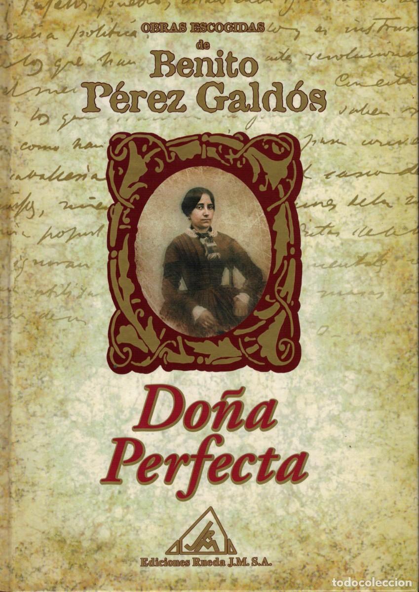 Libros de segunda mano: Benito P&eacute;rez Gald&oacute;s, Do&ntilde;a Perfecta. / Ediciones Rueda 2001 - Foto 1