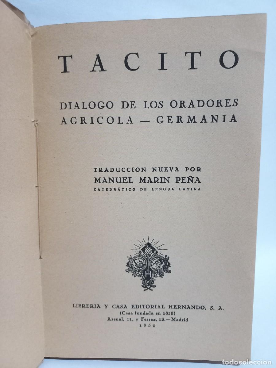 Libros de segunda mano: T&aacute;cito - Di&aacute;logo de los Oradores Agr&iacute;ocola-Germania - 1950 - Foto 3