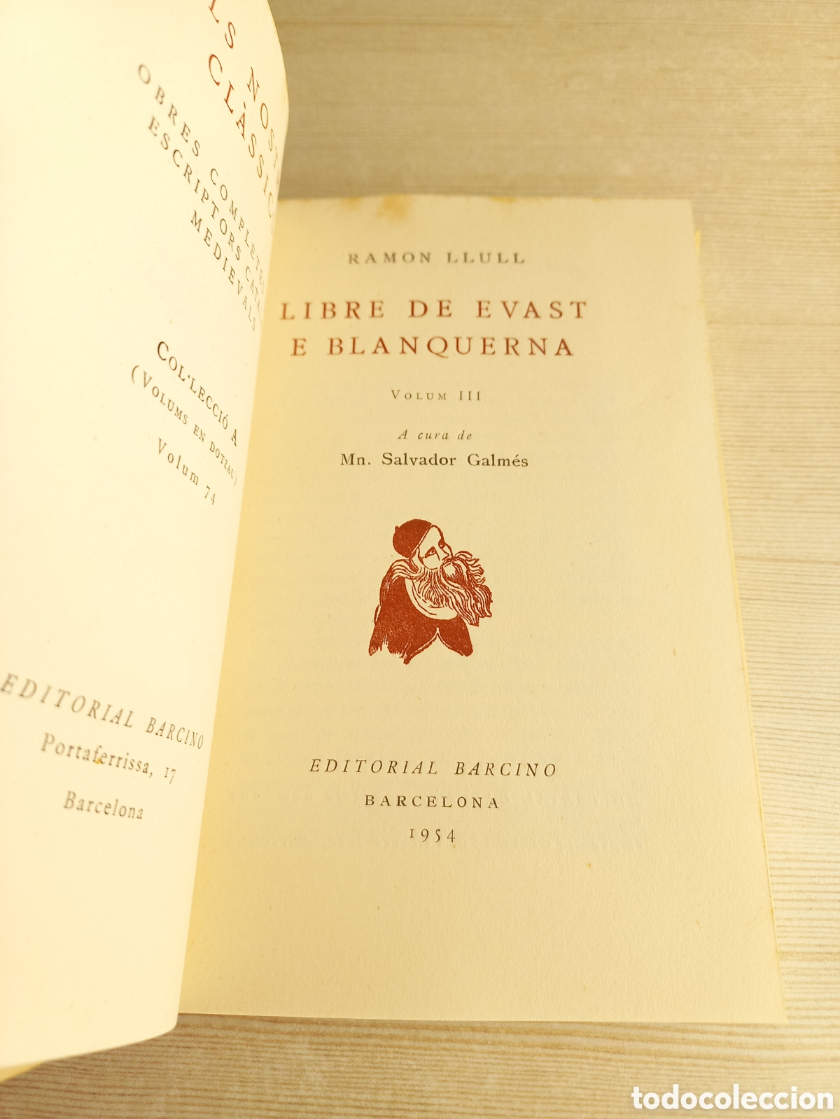 Libros de segunda mano: Libre de Evast e Blanquerna. Ramon Llull. Editorial Barcino, 1954. Catal&aacute;n - Foto 5