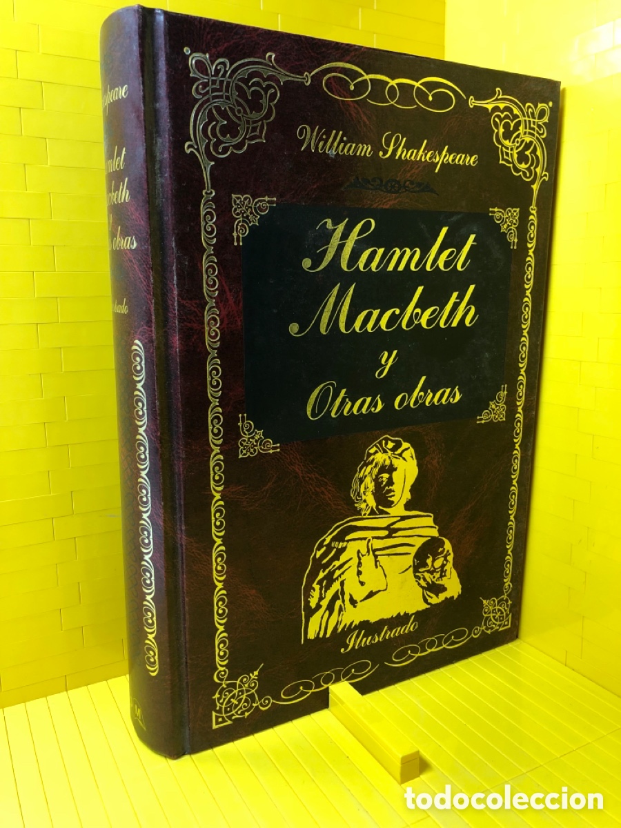Libros de segunda mano: WILLIAM SHAKESPEARE- HAMLET MACBETH Y OTRAS OBRAS- EDIMAT-1998