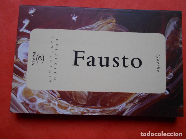 Libros de segunda mano: COLECCI&Oacute;N CENTENARIO ESPASA FAUSTO - Foto 1