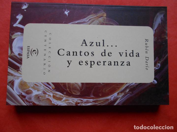 Libros de segunda mano: COLECCI&Oacute;N CENTENARIO ESPASA AZUL- CANTOS DE VIDA Y ESPERANZA - Foto 1