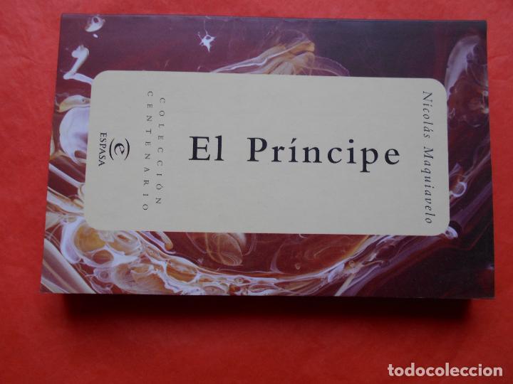 Libros de segunda mano: COLECCI&Oacute;N CENTENARIO ESPASA EL PRINCIPE NICOLAS MAQUIAVELO - Foto 1
