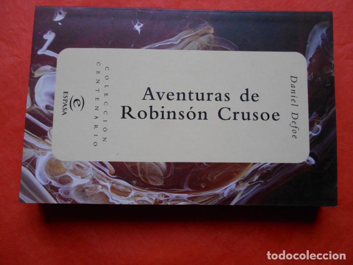 Libros de segunda mano: COLECCI&Oacute;N CENTENARIO ESPASA LAS AVENTURAS DE ROBINSON CRUSSOE - Foto 1