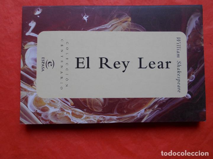 Libros de segunda mano: COLECCI&Oacute;N CENTENARIO ESPASA EL REY LEAR - Foto 1