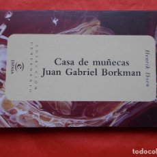 Libros de segunda mano: COLECCIÓN CENTENARIO ESPASA CASA DE MUÑECAS -JUAN GABRIEL. Lote 366273711