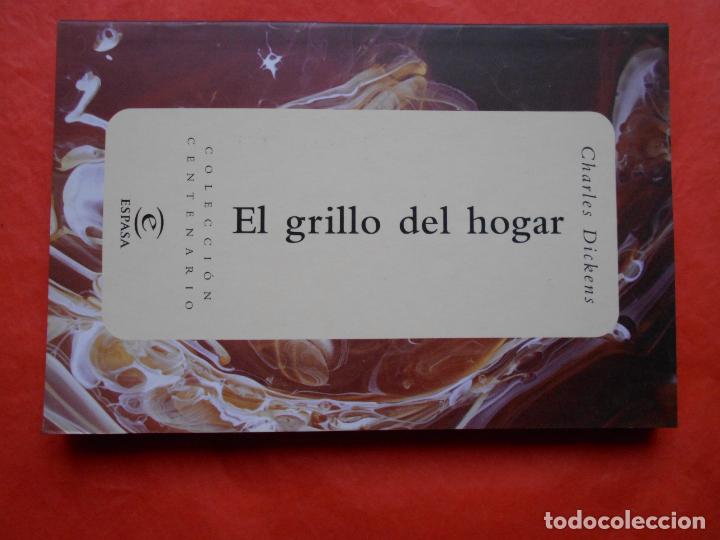 Libros de segunda mano: COLECCI&Oacute;N CENTENARIO ESPASA EL GRILLO DEL HOGAR DICKENS - Foto 1