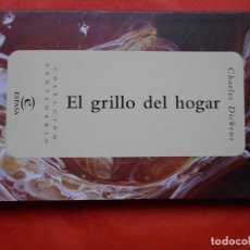 Libros de segunda mano: COLECCIÓN CENTENARIO ESPASA EL GRILLO DEL HOGAR DICKENS. Lote 366294276