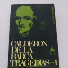 Libros de segunda mano: CALDERÓN DE LA BARCA TRAGEDIAS 1. Lote 366628456