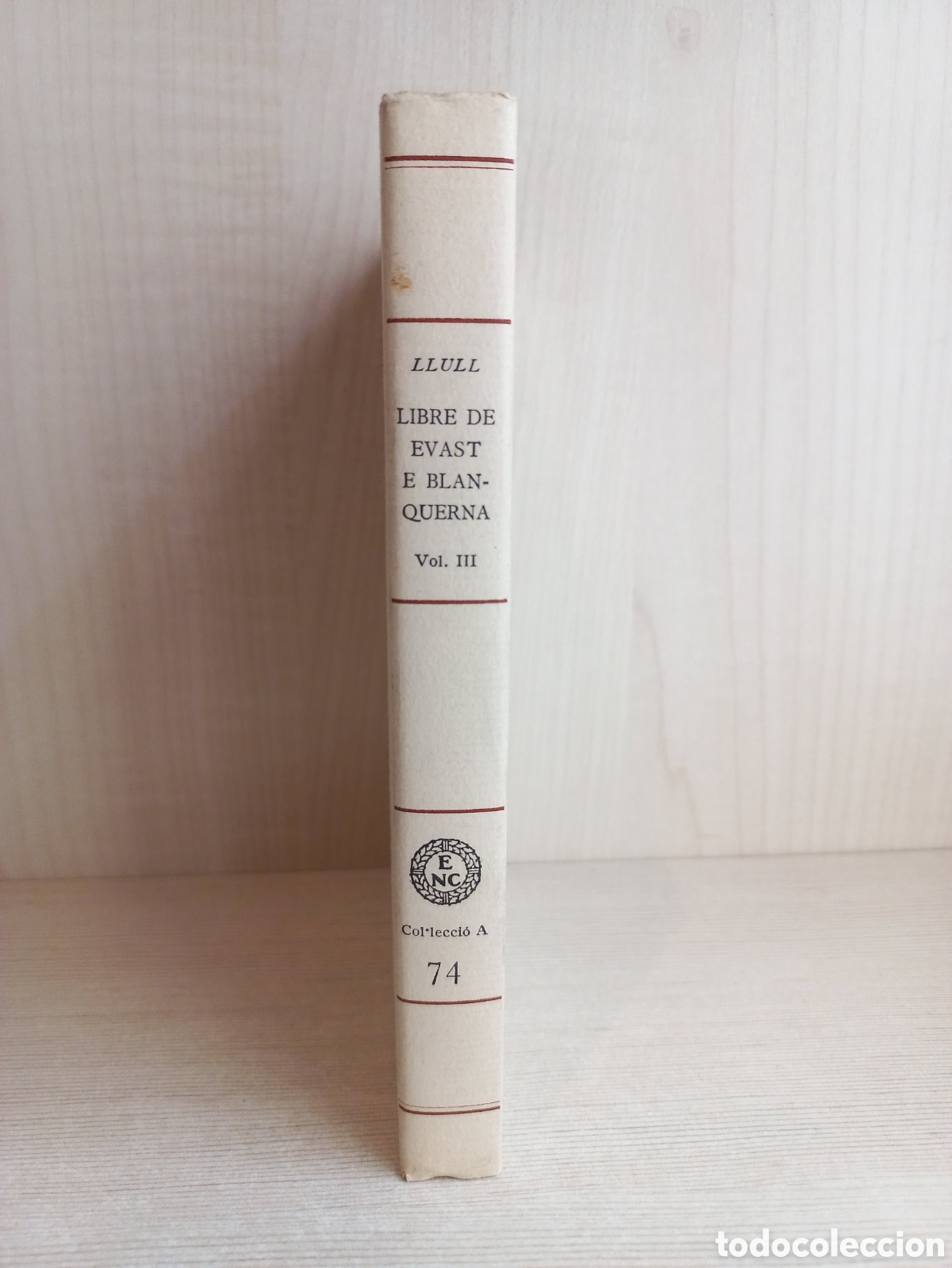Libros de segunda mano: Libre de Evast e Blanquerna III. Ramon Llull. Editorial Barcino, col-lecci&oacute; els nostres classics, - Foto 2