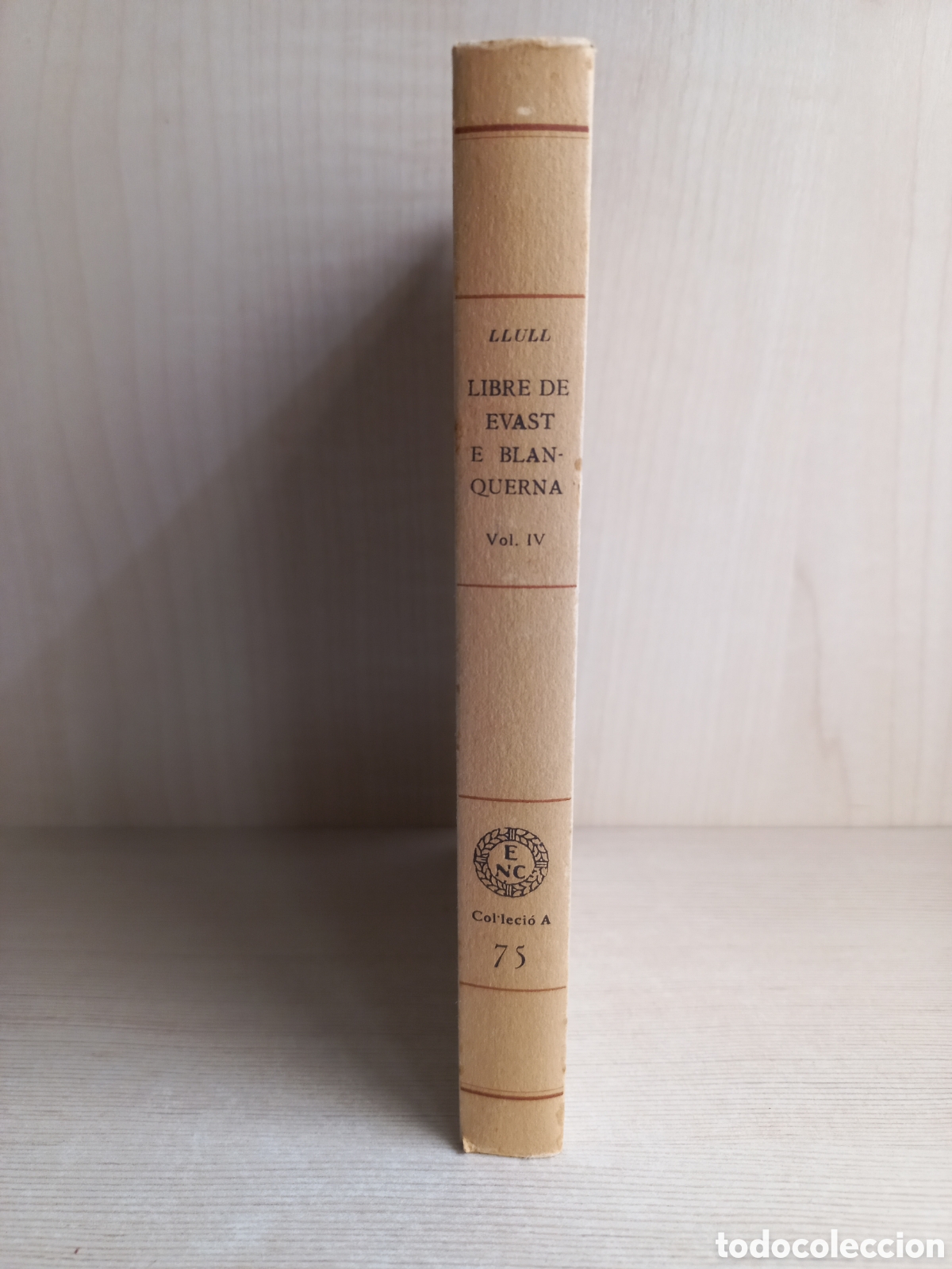 Libros de segunda mano: Libre de evast e Blanquerna IV. Ramon Llull. Editorial Barcino, col-lecci&oacute; els nostres classics, - Foto 2