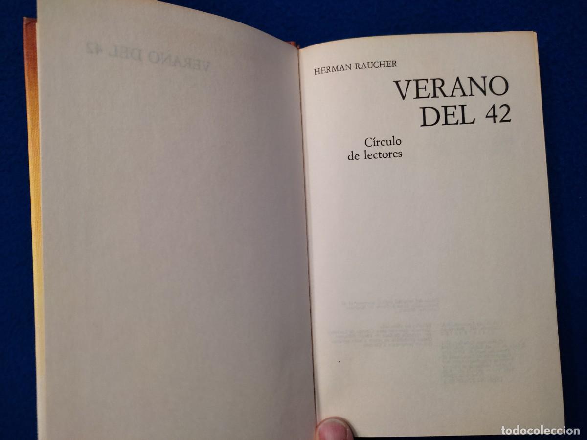 Libros de segunda mano: VERANO del 42 Herman Raucher C&iacute;rculo de Lectores 1976 - Foto 4