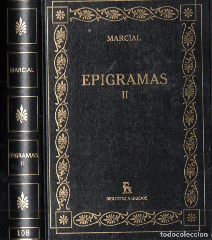 Libros de segunda mano: MARCIAL : EPIGRAMAS II (GREDOS, 2008) - Foto 1