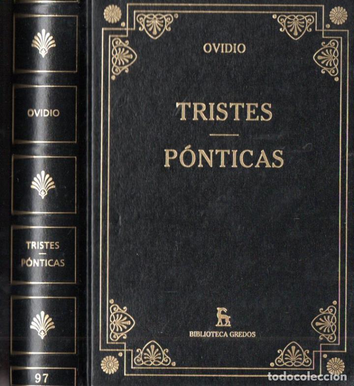 Libros de segunda mano: OVIDIO : TRISTES - P&Oacute;NTICAS (GREDOS, 2008) - Foto 1
