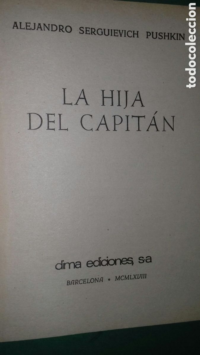 Libros de segunda mano: PUSHKIN: LA HIJA DEL CAPITAN. ED. DIMA, 1968 PRIMERA (1&ordf;) EDICION. - Foto 3