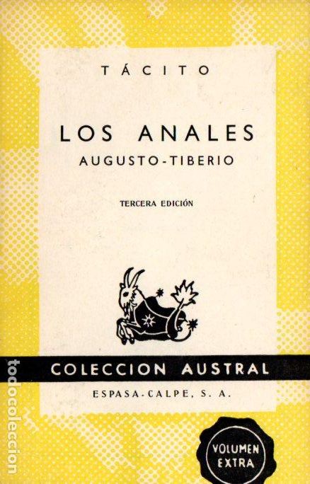 Libros de segunda mano: T&Aacute;CITO: LOS ANALES AUGUSTO - TIBERIO (AUSTRAL 1964) - Foto 1