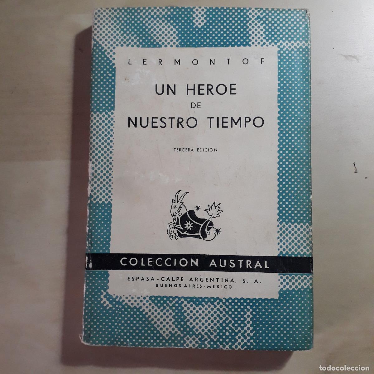 Libros de segunda mano: Lermontof. Un h&eacute;roe de nuestro tiempo. Austral, Buenos Aires, 1945