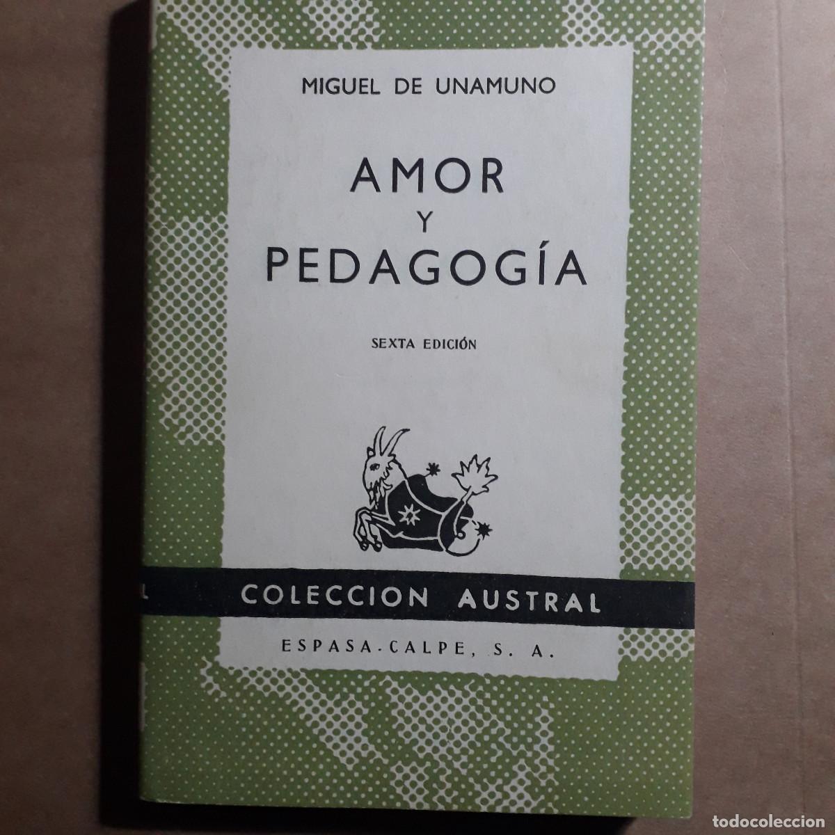 Libros de segunda mano: Miguel de Unamuno: Amor y Pedagog&iacute;a - Foto 1