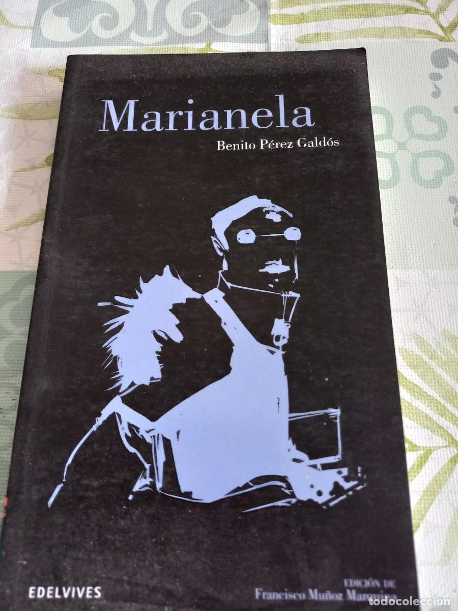 Libros de segunda mano: MARIANELA - BENITO PEREZ GALDOS . EDELVIVES 2014 - Foto 1