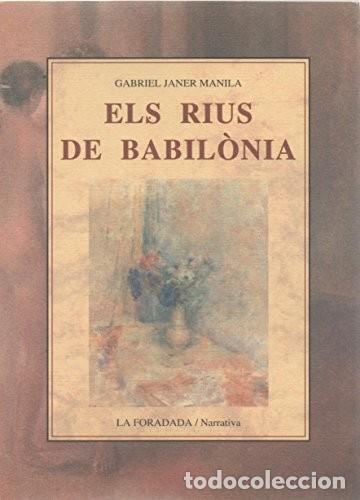 Libros de segunda mano: Els rius de Babil&ograve;nia. Gabriel Janer Manila - Foto 1