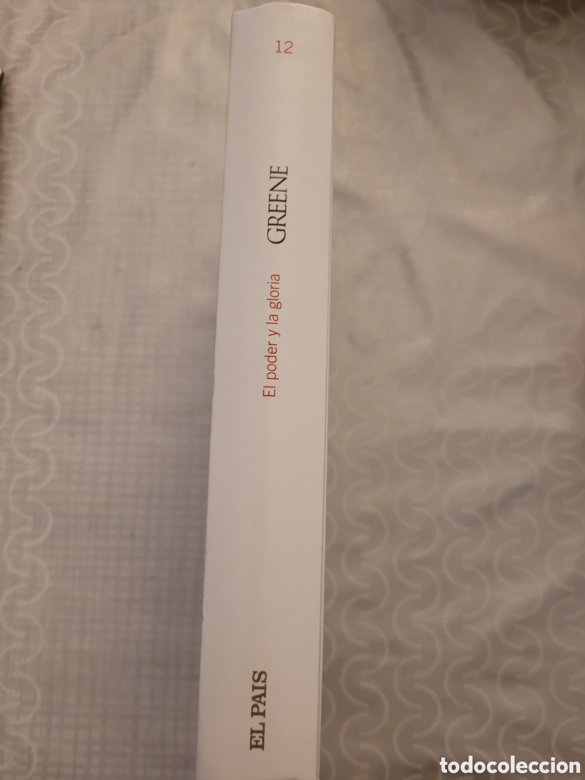 Libros de segunda mano: EL PODER Y LA GLORIA GRAHAM GREENE EL PAIS CL&Aacute;SICOS DEL SIGLO XX - Foto 2