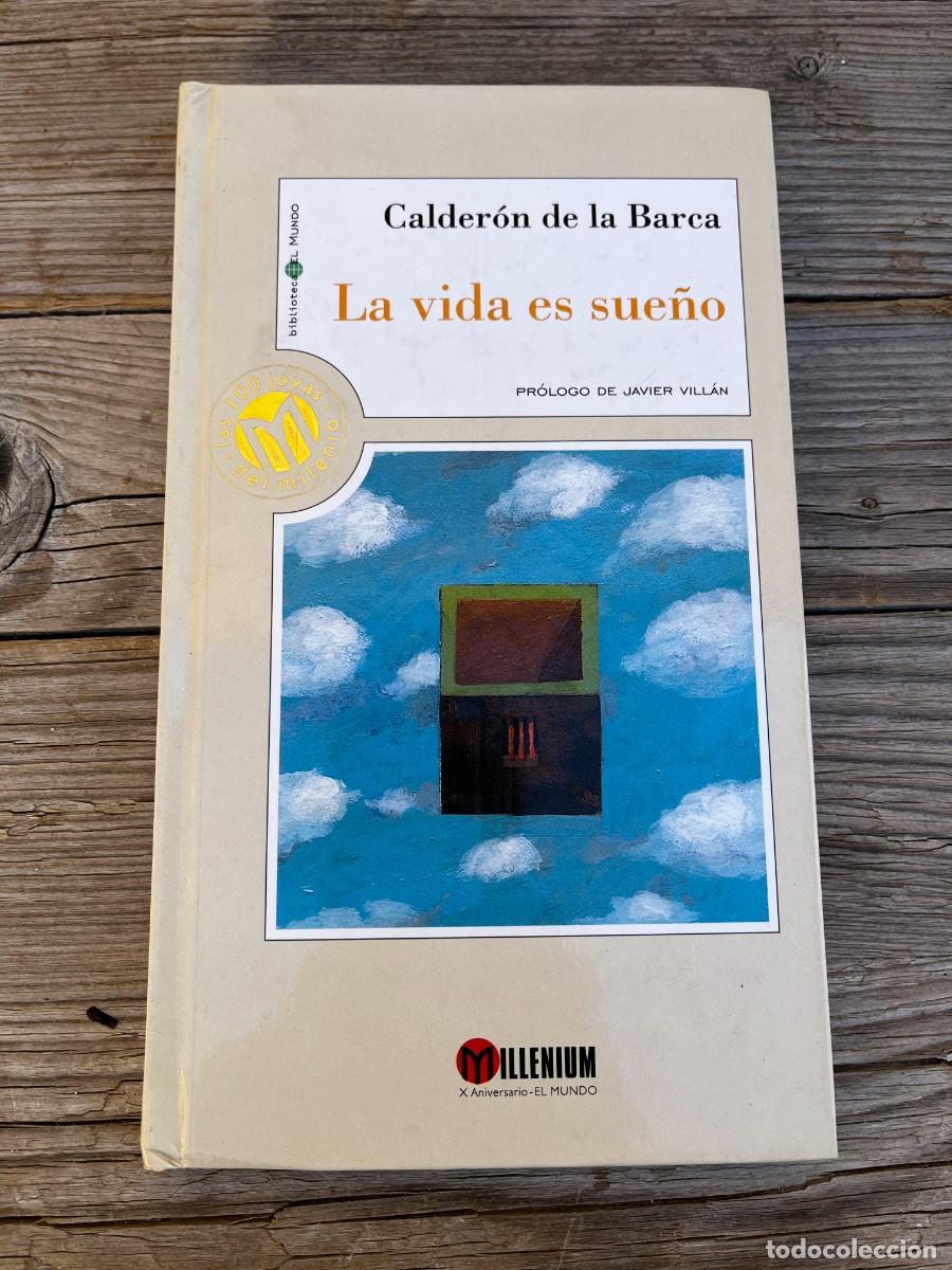 Libros de segunda mano: LA VIDA ES SUE&Ntilde;O. CALDER&Oacute;N DE LA BARCA. EDICI&Oacute;N MILLENIUM. - Foto 1