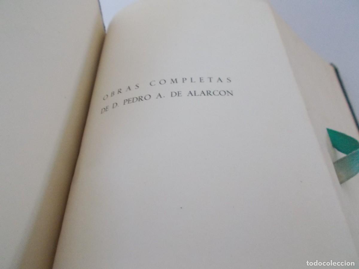Libros de segunda mano: OBRAS COMPLETAS Pedro A. de Alarc&oacute;n - Foto 5