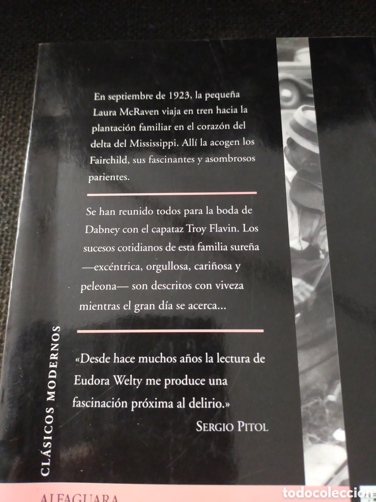 Libros de segunda mano: BODA EN EL DELTA EUDORA WELTY ALFAGUARA - Foto 2