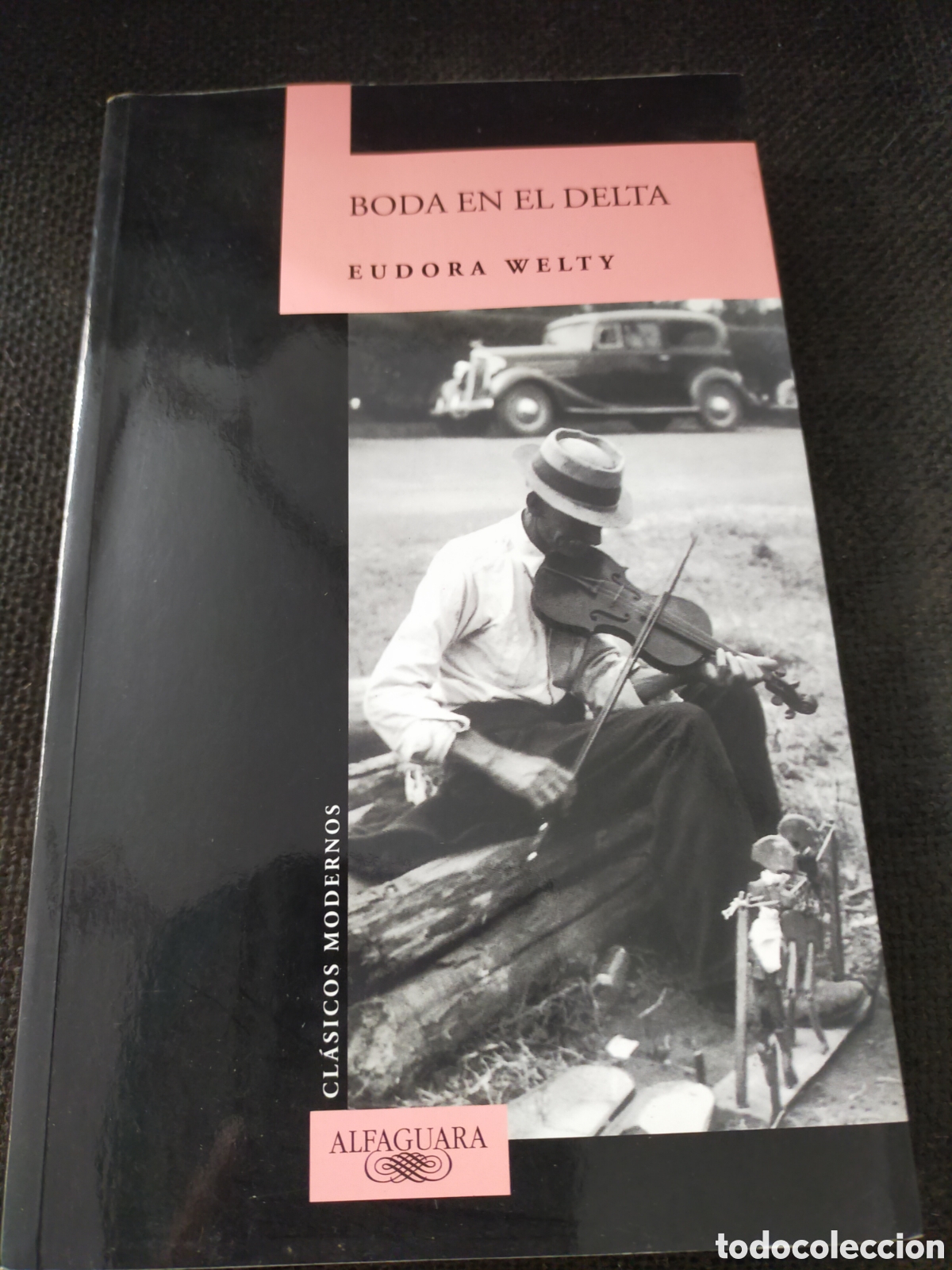 Libros de segunda mano: BODA EN EL DELTA EUDORA WELTY ALFAGUARA - Foto 1