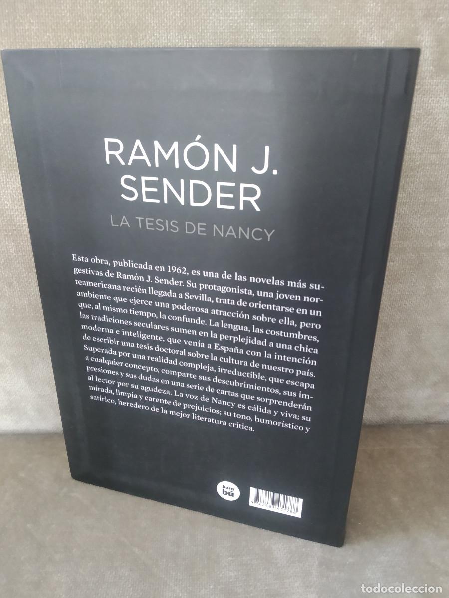 Libros de segunda mano: RAM&Oacute;N J. SENDER, ROBERTO BRAVO DE LA VARGA (ED. LIT.) - LA TESIS DE NANCY - BAMB&Uacute;, 2012 - - Foto 2