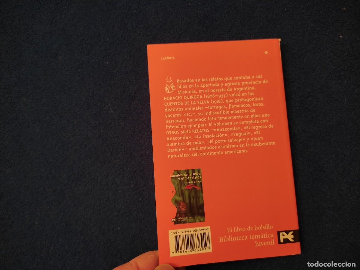 Libros de segunda mano: Cuentos de la Selva Horacio Quiroga Ed. Alianza Editorial 2008 - Foto 3