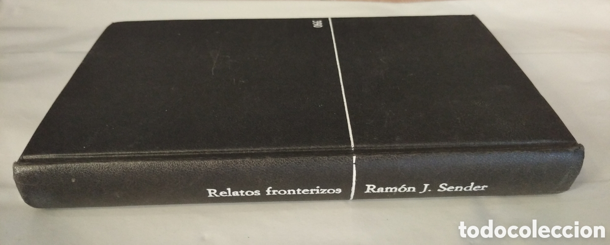 Libros de segunda mano: RELATOS FRONTERIZOS- RAM&Oacute;N J. SENDER - Foto 1