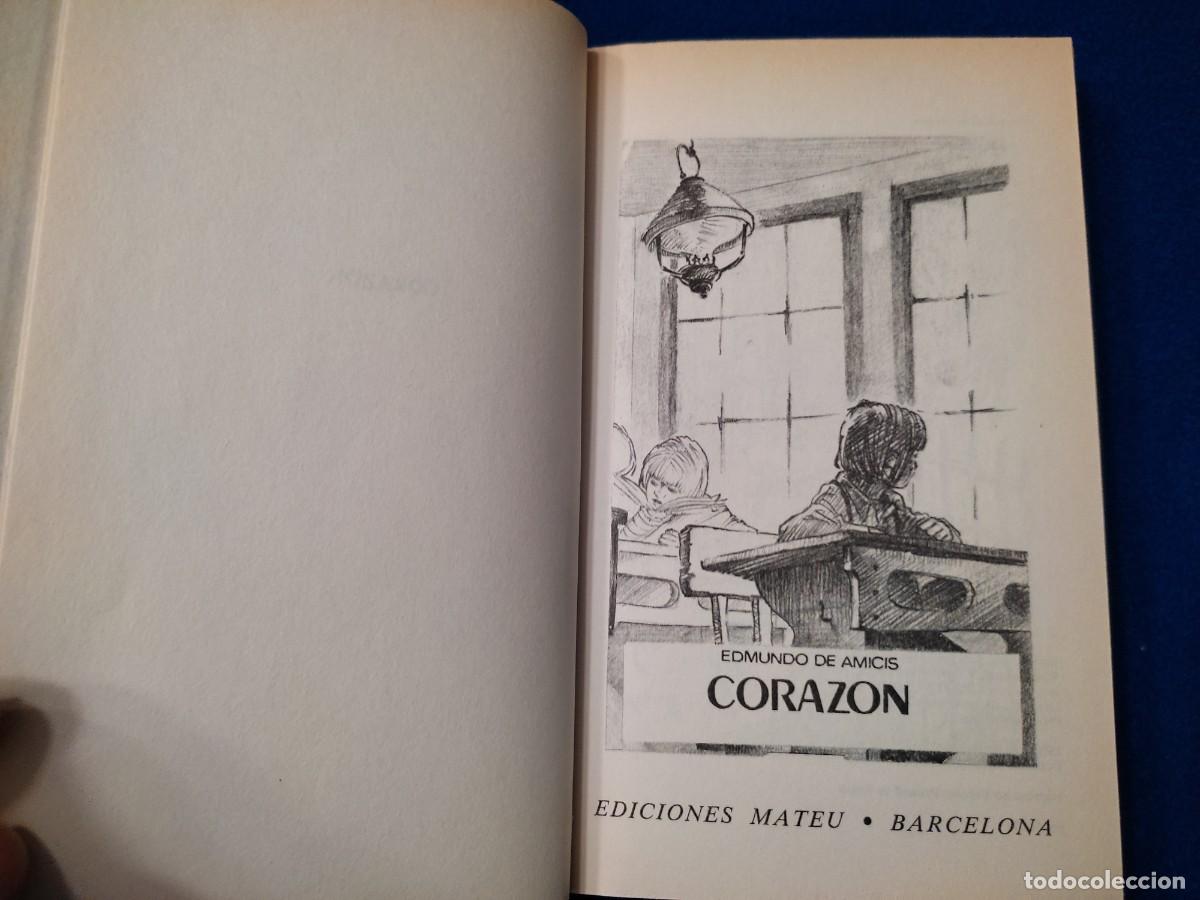 Libros de segunda mano: CORAZ&Oacute;N Edmondo de Amicis Ediciones Mateu 1985 - Foto 4