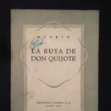 Libros de segunda mano: AZORÍN.- LA RUTA DE DON QUIJOTE. LOSADA (1944). 18 CENTÍMETROS. 170 PÁGINAS. 140 GRAMOS. ENCUADERNAC. Lote 374532299