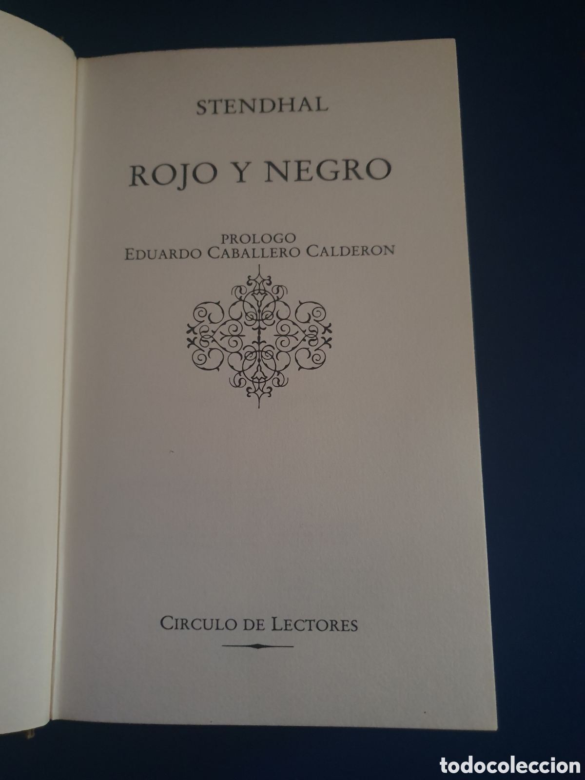 Libros de segunda mano: ROJO Y NEGRO STENDHAL CIRCULO DE LECTORES 1981 - Foto 4