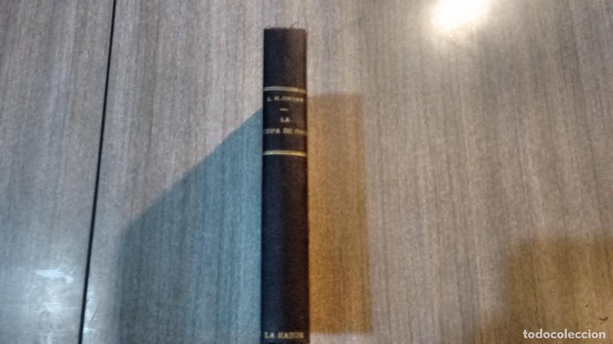 Libros de segunda mano: LUIS MARIA JORDAN - LA COPA DE ORO - Foto 1