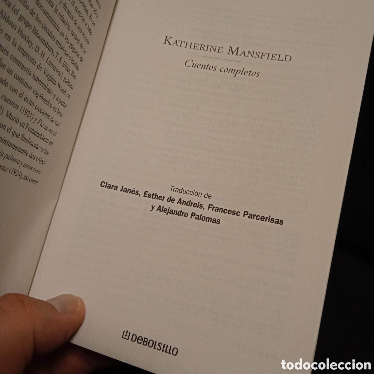 Libros de segunda mano: CUENTOS COMPLETOS - KATHERINE MANSFIELD - DEBOLSILLO 2003 (SOBRE LA EDICI&Oacute;N DE ALBA) - Foto 4
